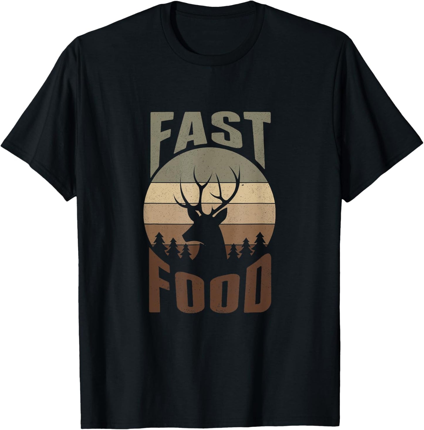Retro Deer Hunting Shirt Fast Food - Funny Gift Hunters T-Shirt - T-Shirt | Black