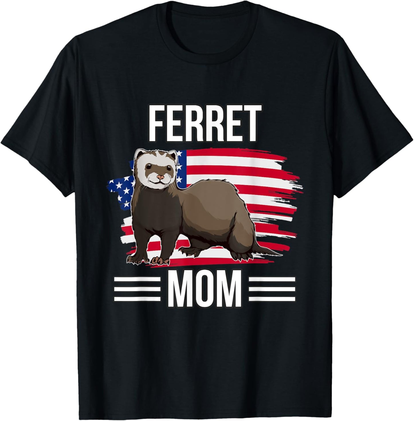 USA Flag 4th Of July Mother's Day Merica Ferret Mom T-Shirt - T-Shirt | Black
