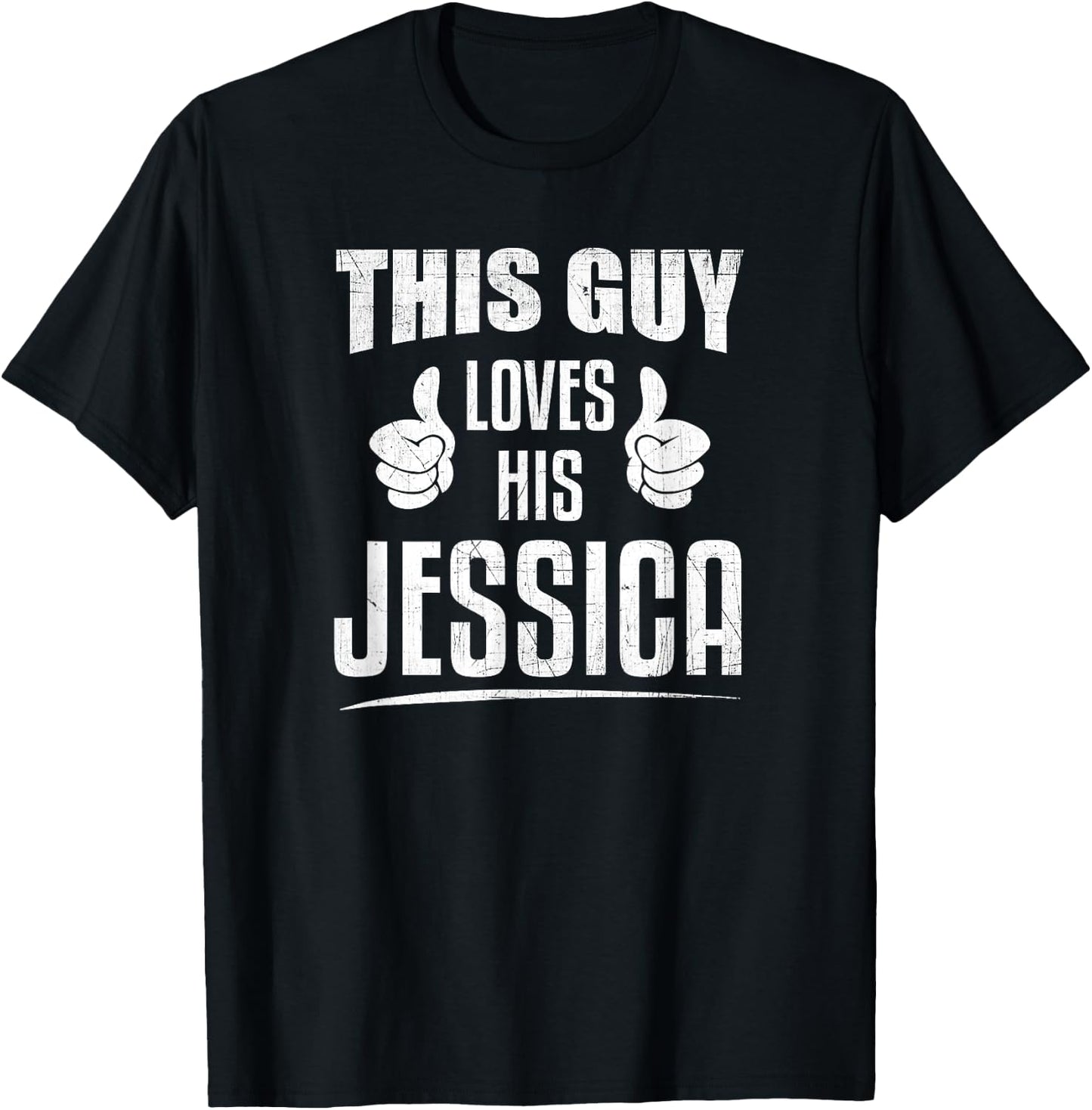 This Guy Loves His Jessica - Girlfriend Couples T Shirt T-Shirt - T-Shirt | Black