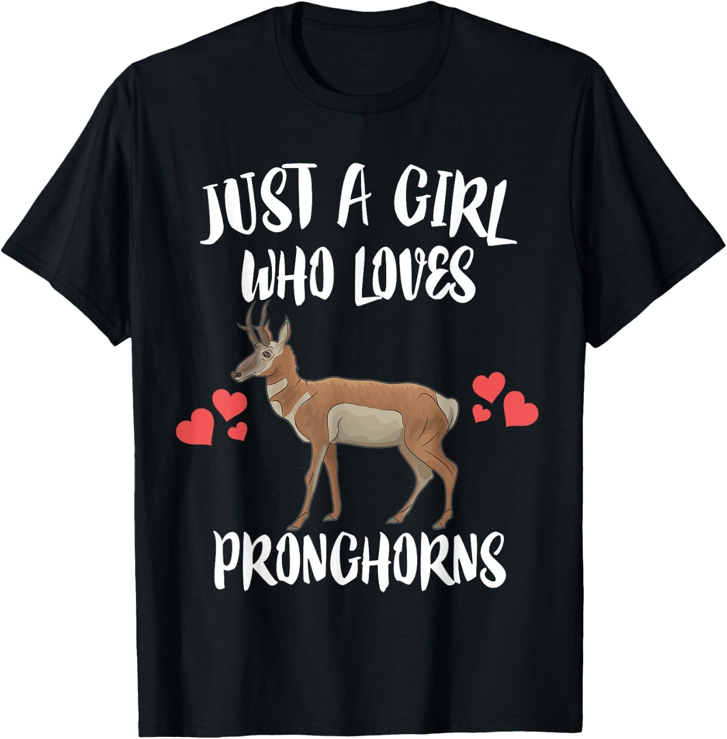 Just A Girls Who Loves Pronghorns Animals T-Shirt - T-Shirt | Black
