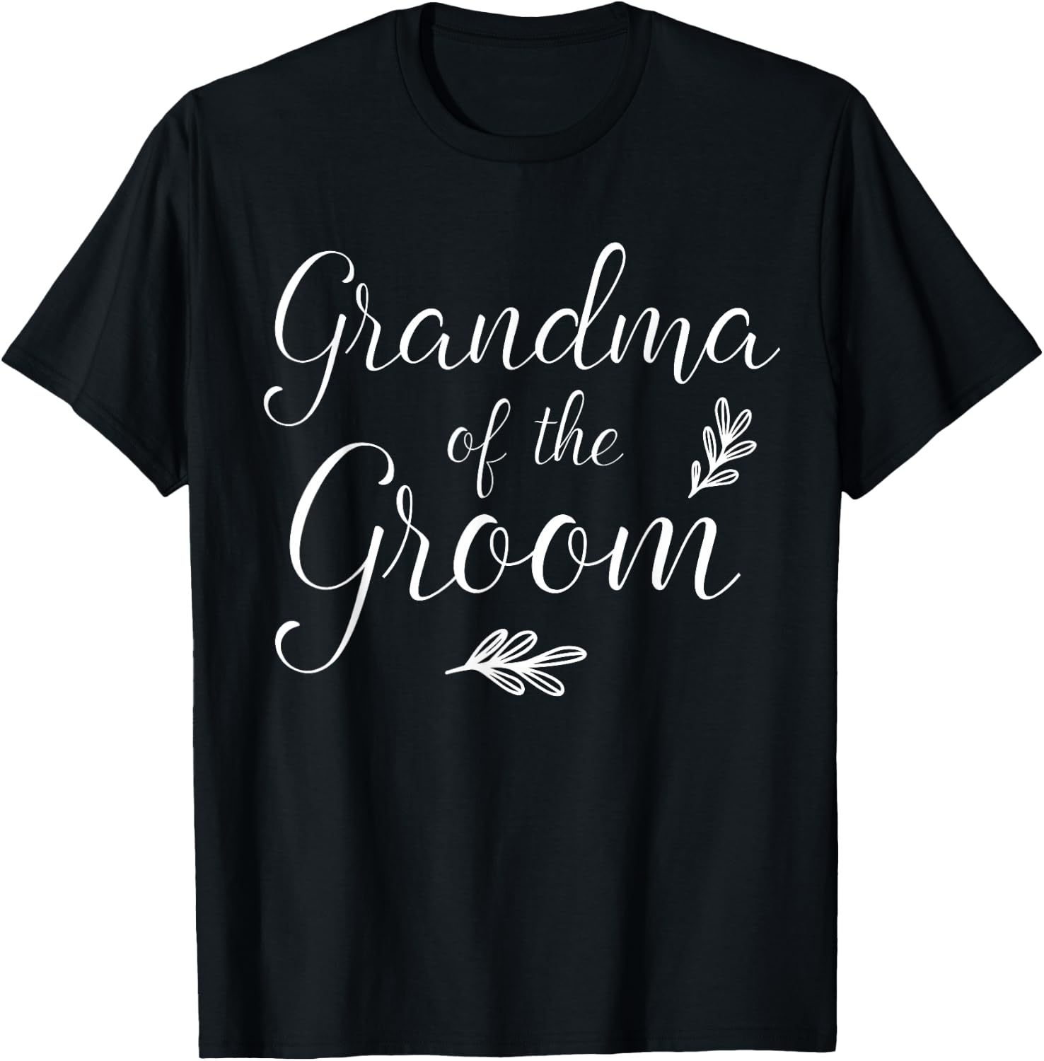 Grandma of The Groom Wedding Shower T-Shirt - T-Shirt | Black
