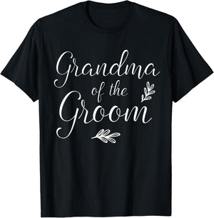 Grandma of The Groom Wedding Shower T-Shirt - T-Shirt | Black