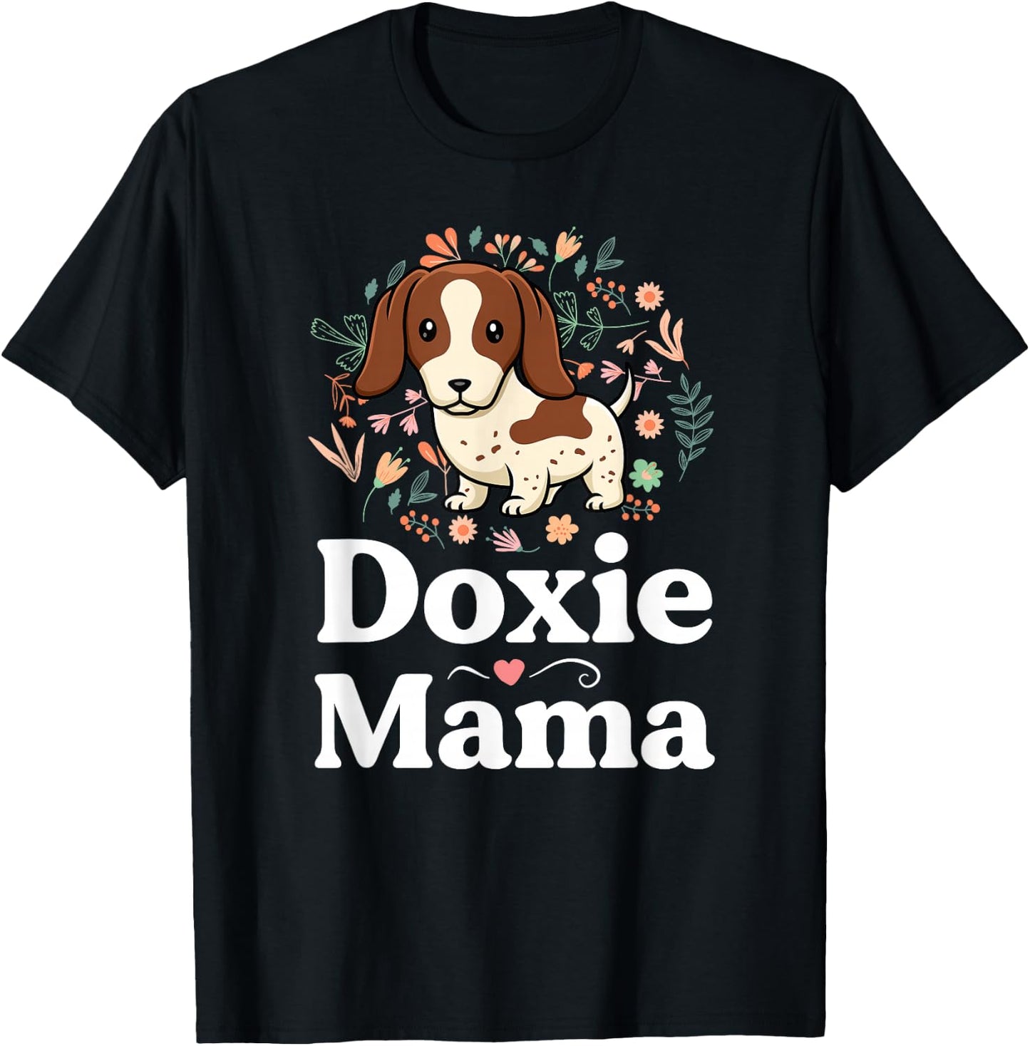 Piebald Dachshund Mom Shirt Doxie Mama Floral Dog Lover T-Shirt - T-Shirt | Black