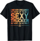 Funny Truck Driver Design For Trucker Women Trucking Lover T-Shirt - T-Shirt | Black