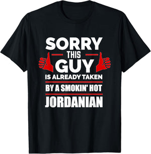 Sorry This Guy is Taken by Smoking Hot Jordanian Jordan Love T-Shirt - T-Shirt | Black