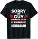 Sorry This Guy is Taken by Smoking Hot Jordanian Jordan Love T-Shirt - T-Shirt | Black