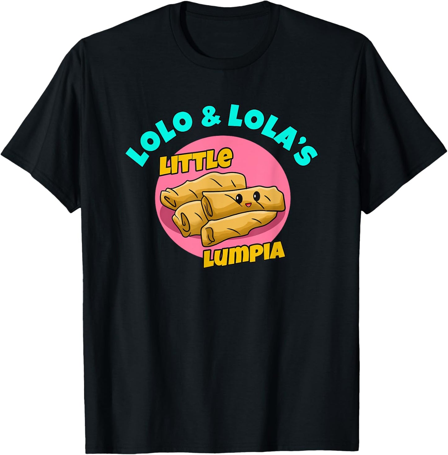 Philippines Spring Rolls Filipino Filipina Lumpia Lola Lolo T-Shirt - T-Shirt | Black