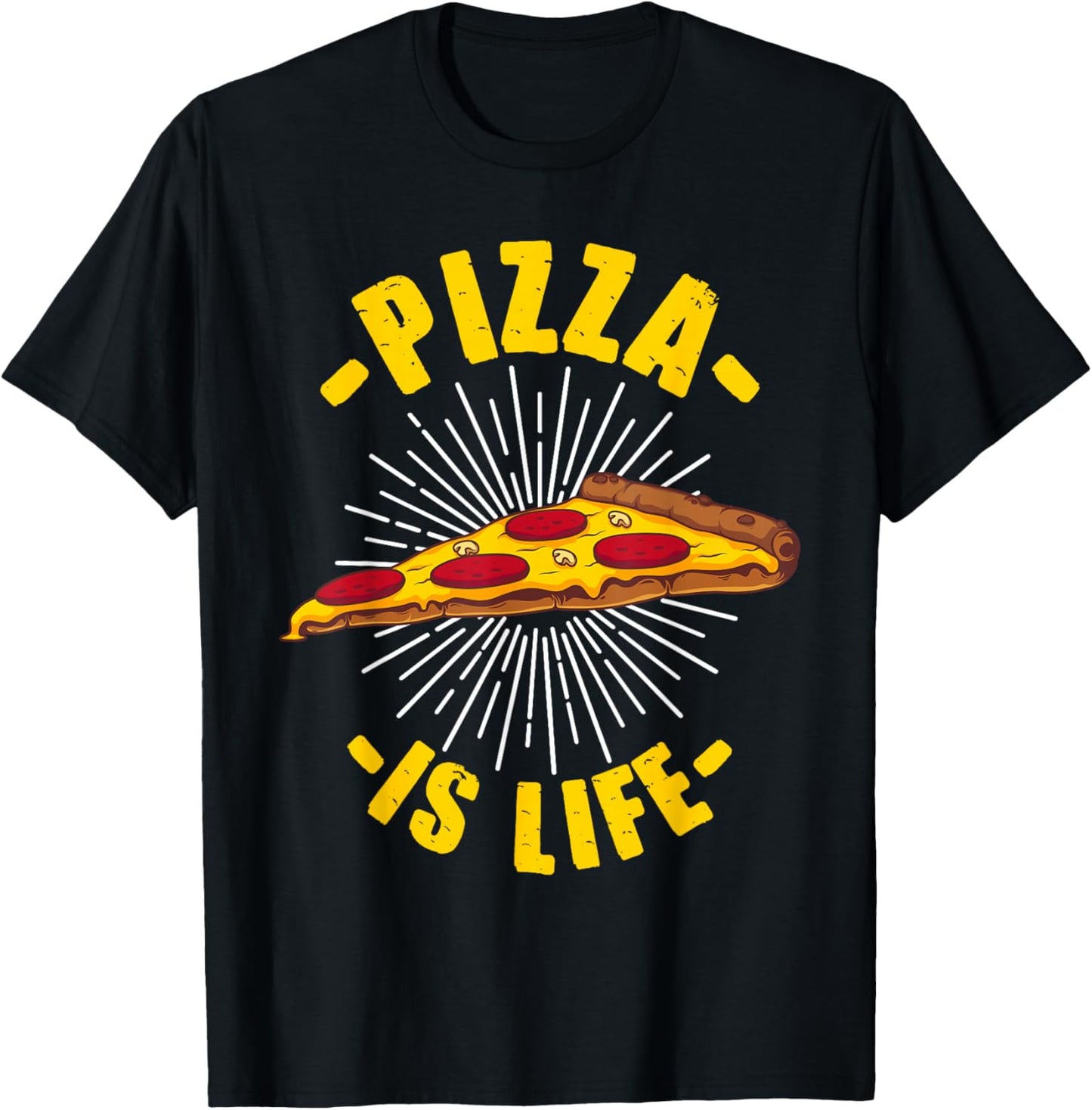 Funny Pizza Gift Pizza Lovers Boys Girls Pizza Is Life T-Shirt - T-Shirt | Black