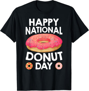 Happy National Donuts Day Baking Pastry Hole Chef Baker T-Shirt - T-Shirt | Black