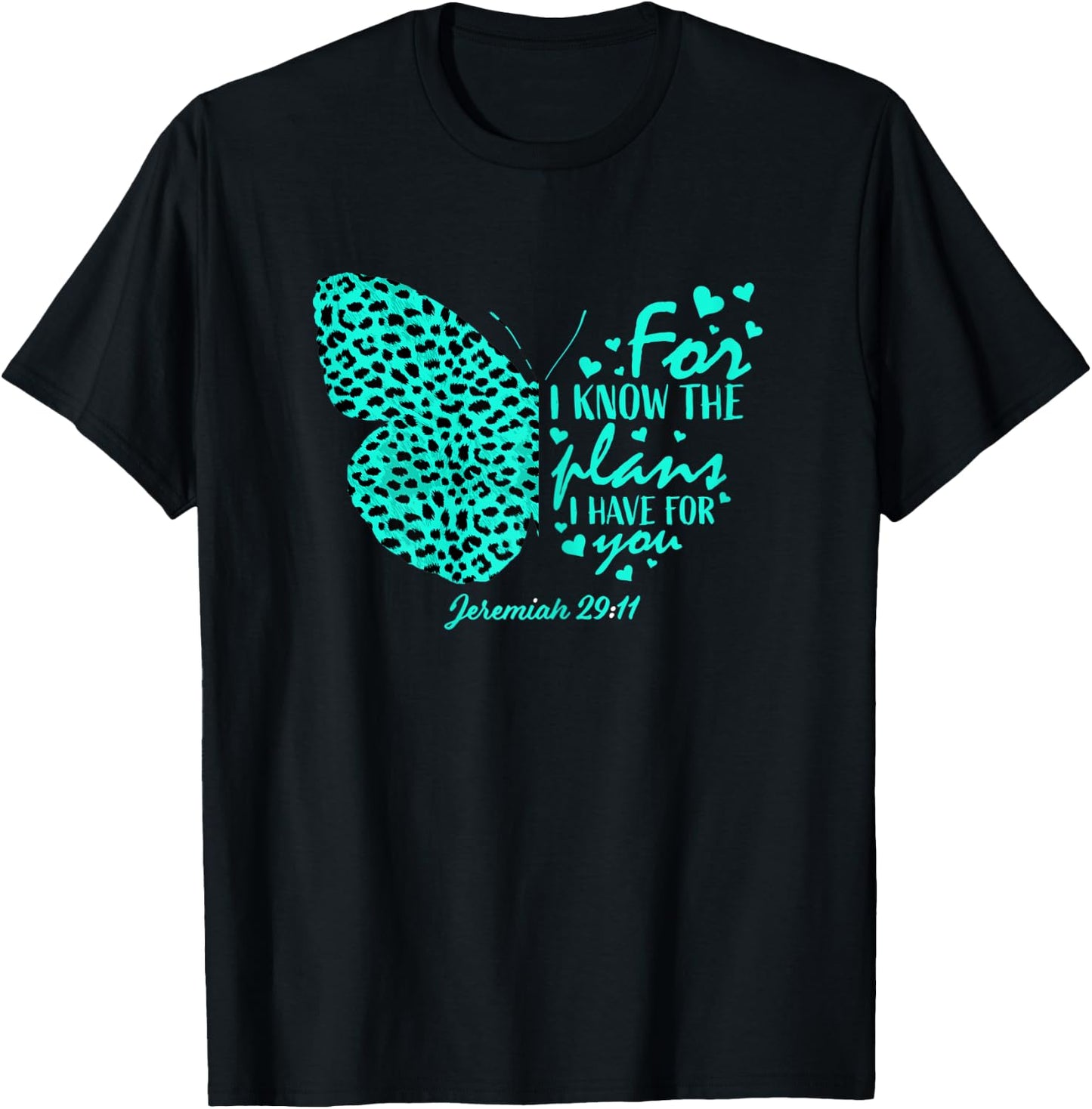 Turquoise Butterfly Cheetah Print Christian Religious Verse T-Shirt - T-Shirt | Black