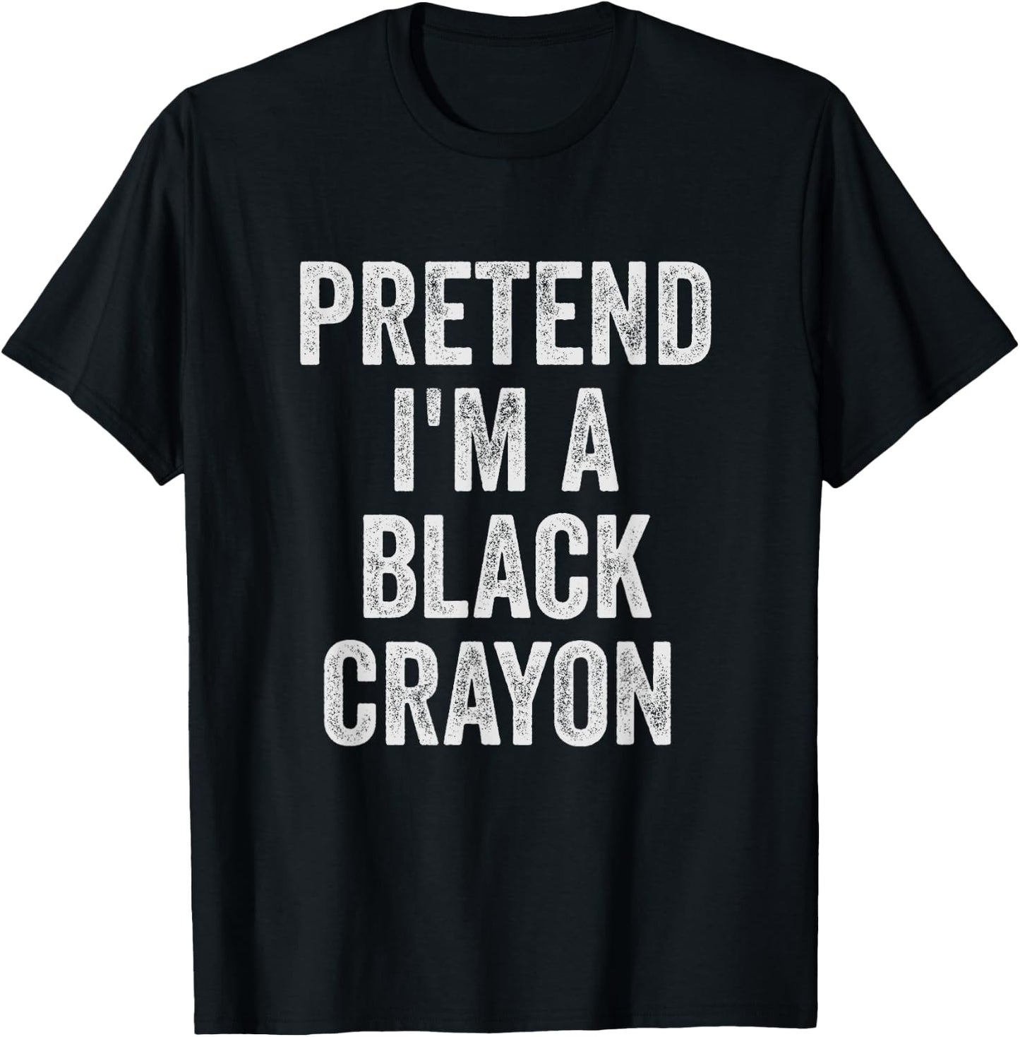 Lazy Halloween Costume Shirt Gift Pretend I'm A Black Crayon T-Shirt - T-Shirt | Black