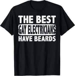 Gay Electrician Apparel - Great Funny Electricians Design T-Shirt - T-Shirt | Black