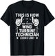 Wind Turbine Technician Wind Mill Mechanic Funny Windmill T-Shirt - T-Shirt | Black