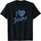 I love Jeans vintage Fashion Design with Seam Heart T-Shirt - T-Shirt | Black