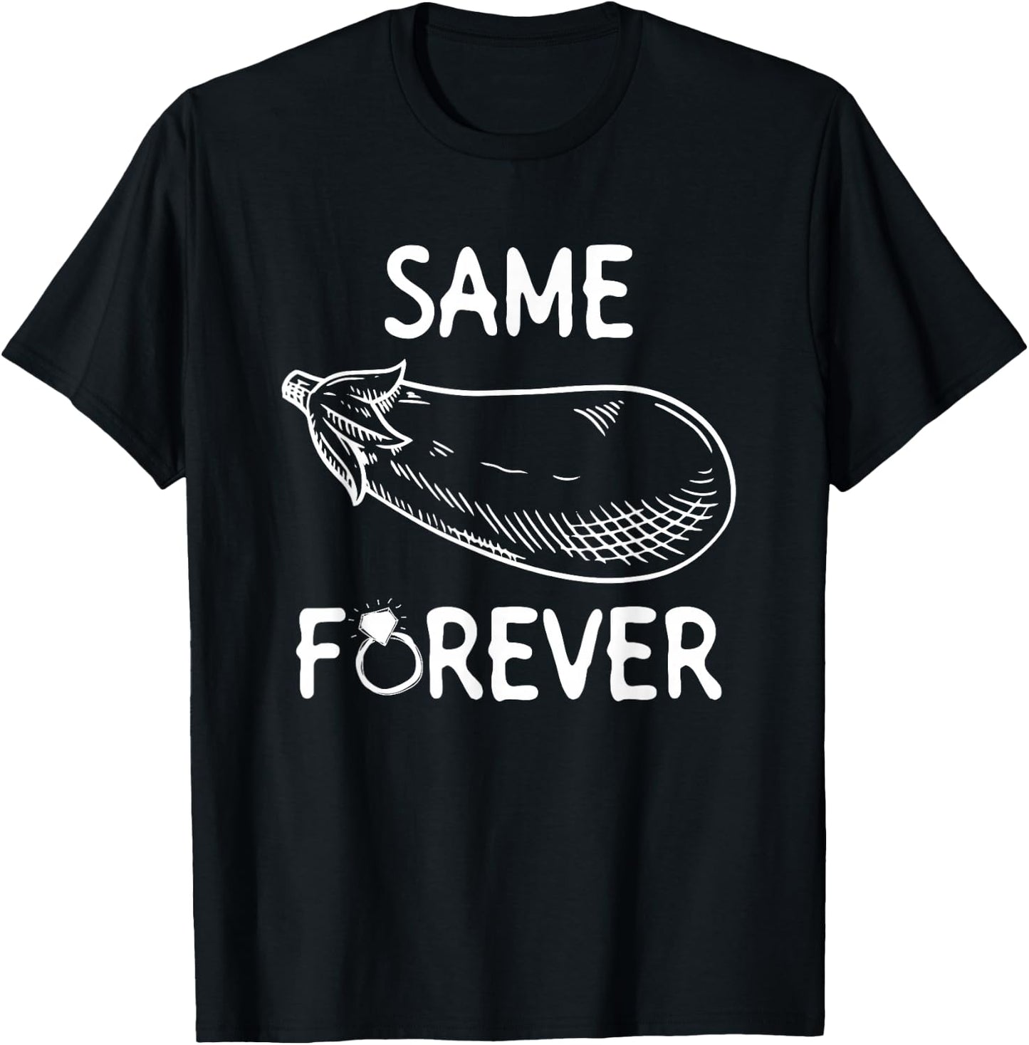 Same Eggplant Forever - Bride Bachelorette Party T-Shirt - T-Shirt | Black