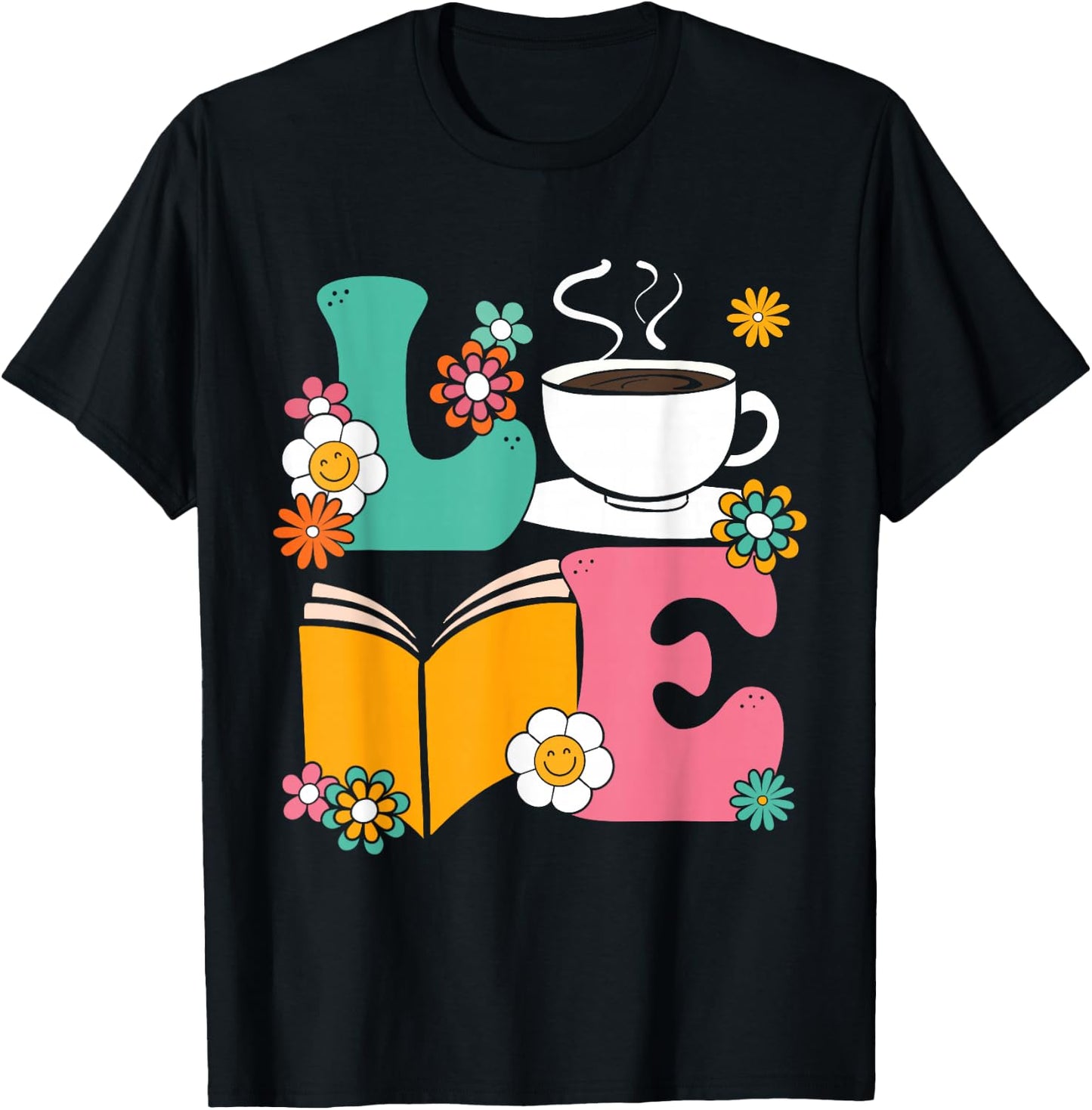 Love Coffee And Book Librarian Bookworm Book Reading T-Shirt - T-Shirt | Black