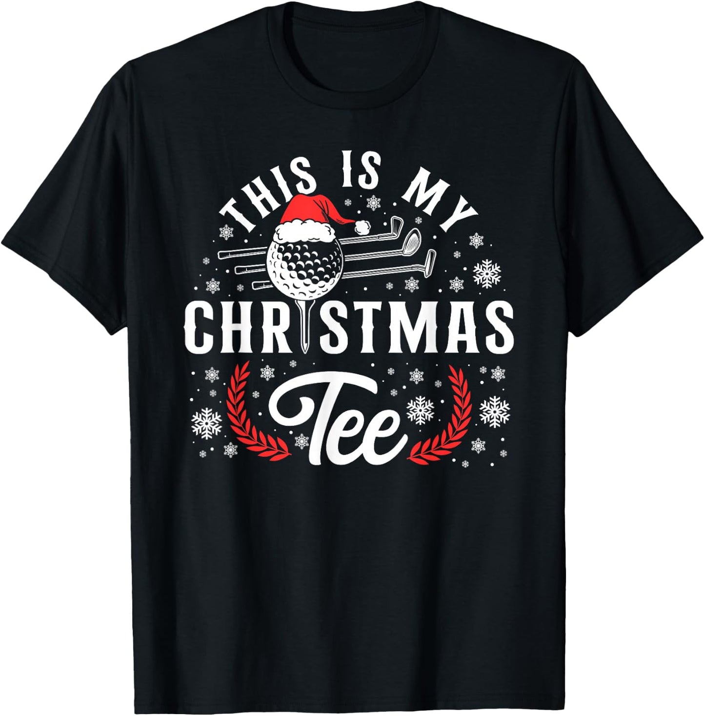 Golf Christmas Pun Vintage This Is My Christmas T-Shirt - T-Shirt | Black