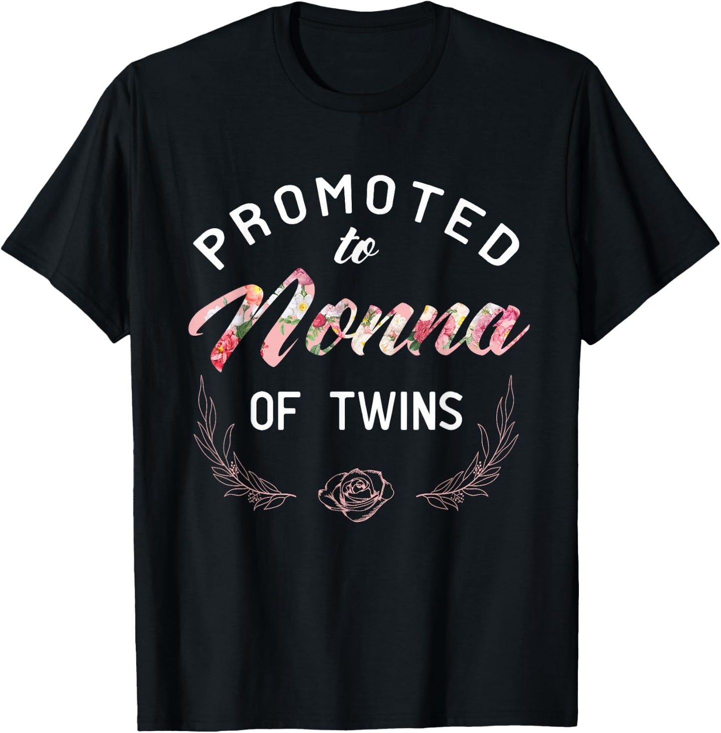 Promoted To Nonna Of Twins T-Shirt - T-Shirt | Black