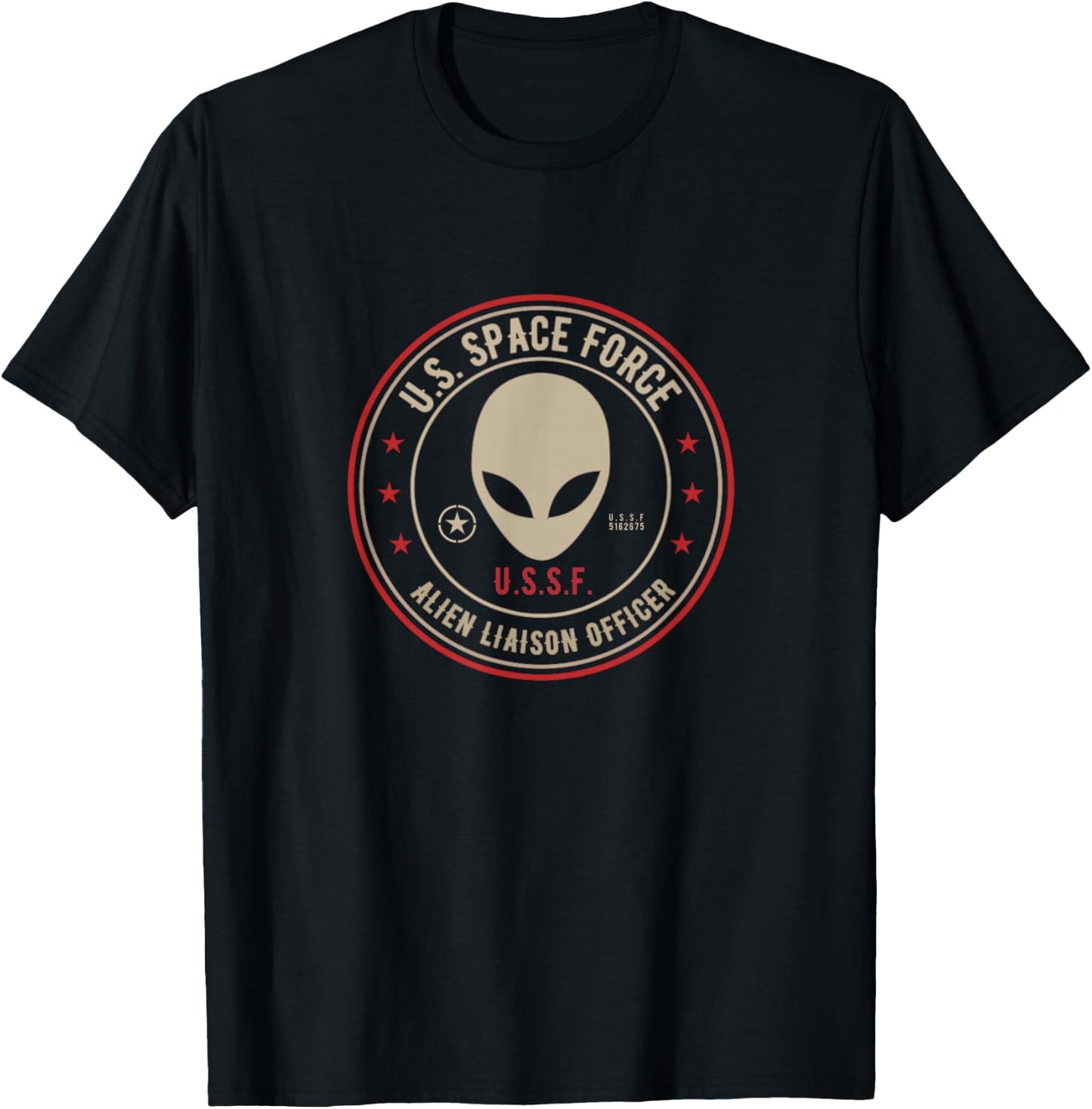 Space Force Alien Liaison Officer Gift. Men, Women or Kids T-Shirt - T-Shirt | Black