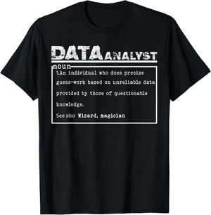 Funny Data Analyst Definition T-Shirt - T-Shirt | Black