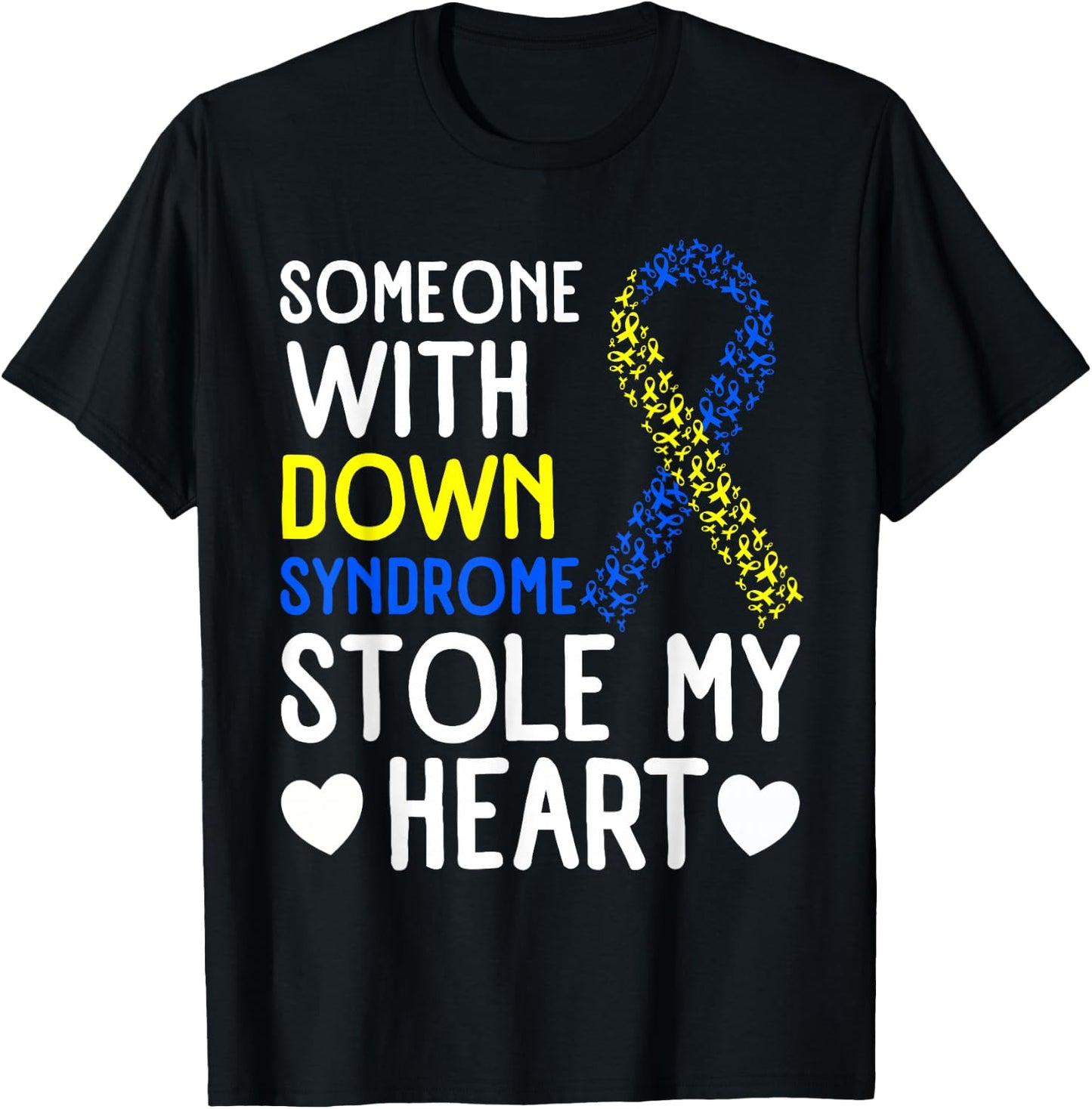 I Love Someone With Down Syndrome - Down Syndrome Awareness T-Shirt - T-Shirt | Black