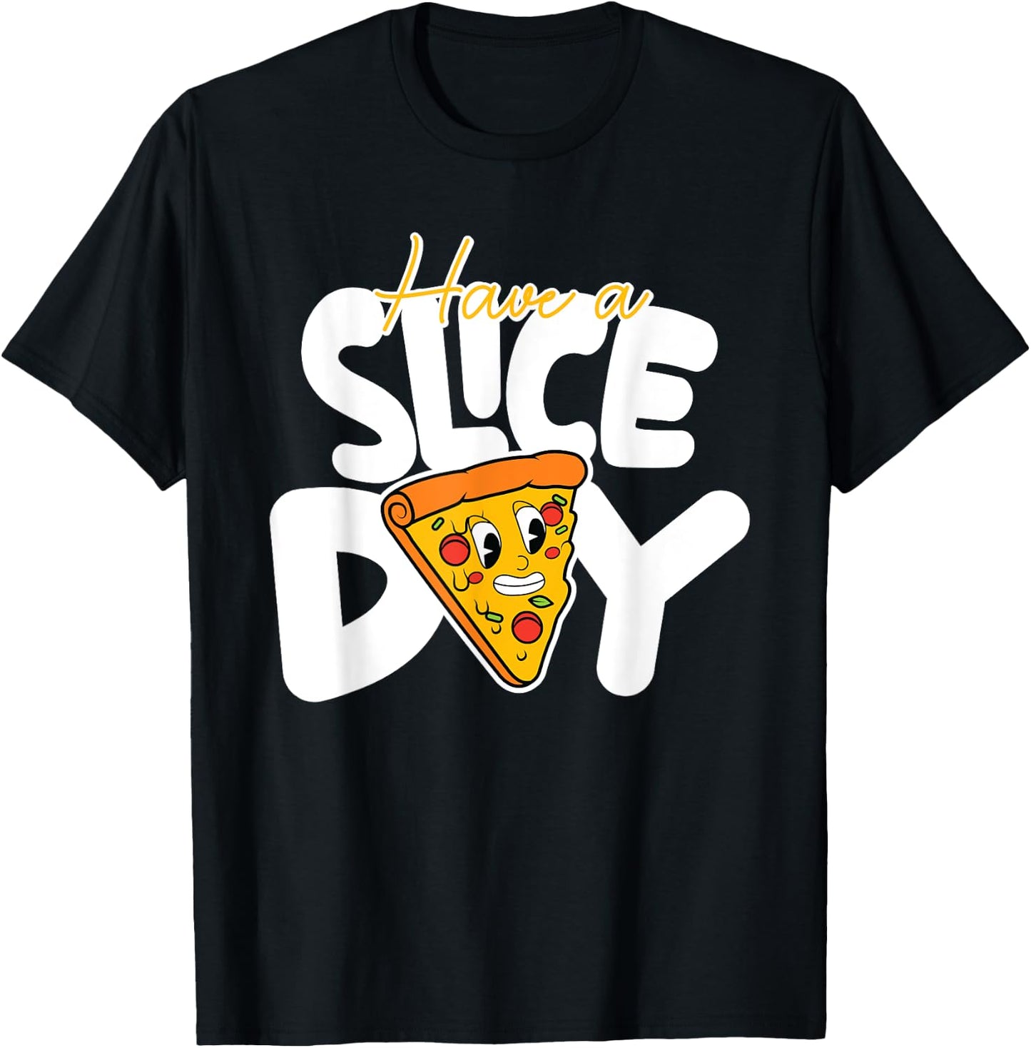 Pizza Quote Pizza Lovers Funny Food Pizza T-Shirt - T-Shirt | Black
