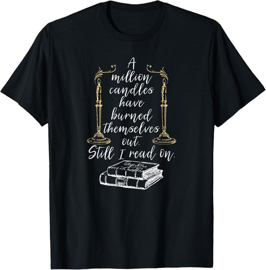 Edgar Allan Poe Shirts Poe Quotes Literary Reader Gift T-Shirt - T-Shirt | Black