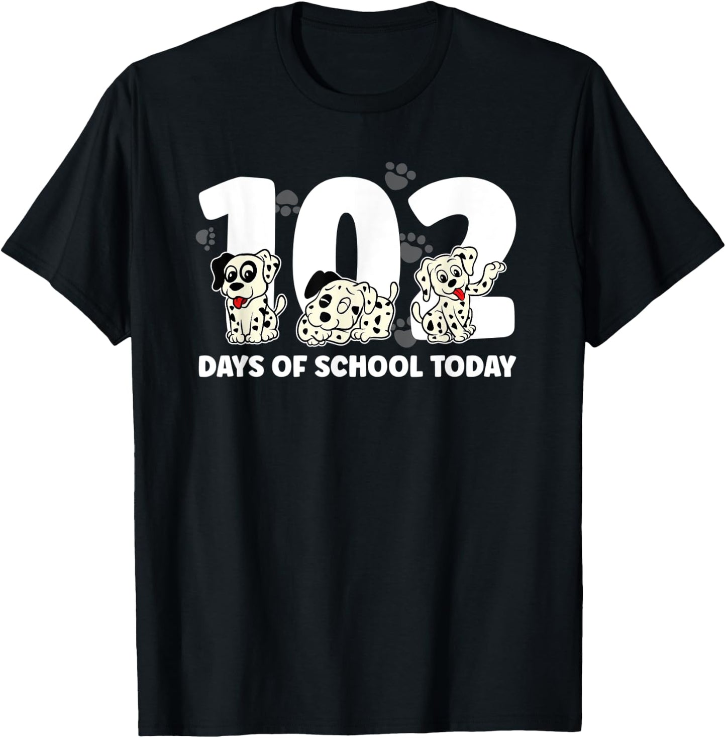 102 Days of School Today With Cute Dalmatian Funny T-Shirt - T-Shirt | Black