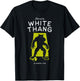 Home of the White Thang - Alabama, USA Cryptid T-Shirt - T-Shirt | Black