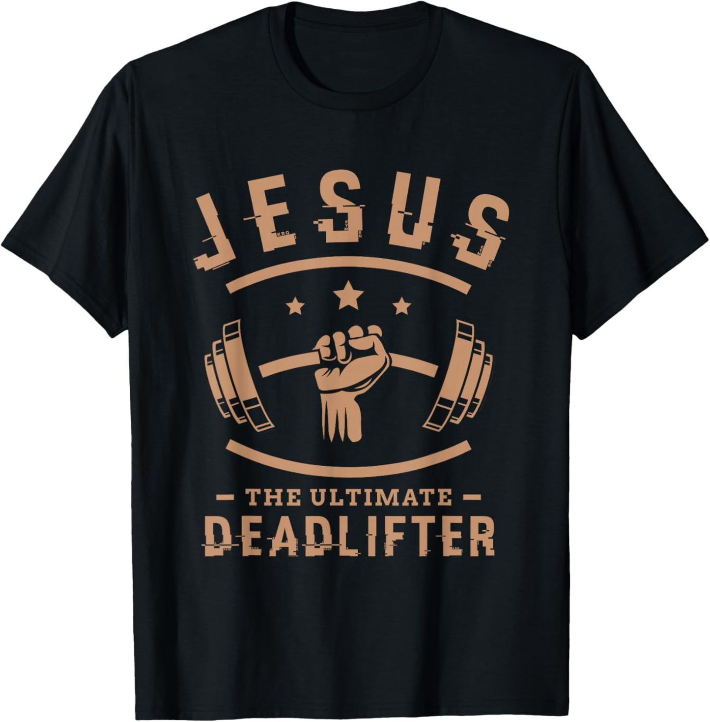 Jesus the Ultimate Deadlifter Gym Fitness Gifts - Men's Black Short Sleeve Classic Fit Cotton Polyester Blend - Small T-Shirt - T-Shirt | Black