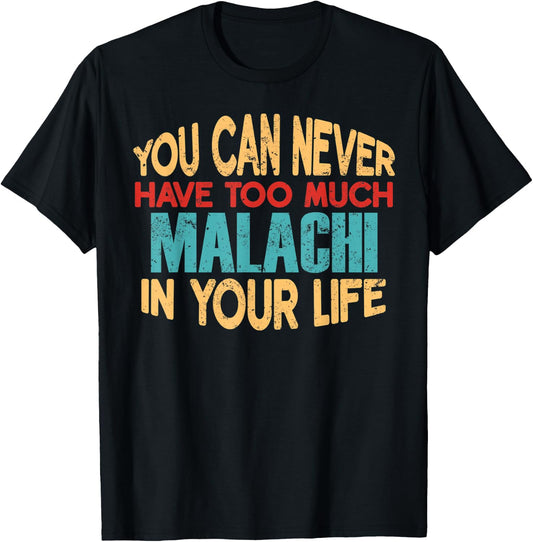 Funny Malachi Personalized First Name Joke Item T-Shirt - T-Shirt | Black