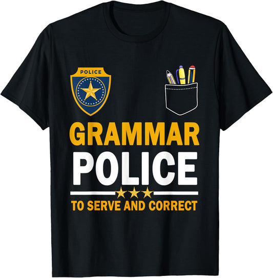 Funny English Teacher Grammar Police Woman Man T-Shirt - T-Shirt | Black