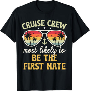 Most Likely to Be The First Mate Family Cruise 2026 T-Shirt - T-Shirt | Black