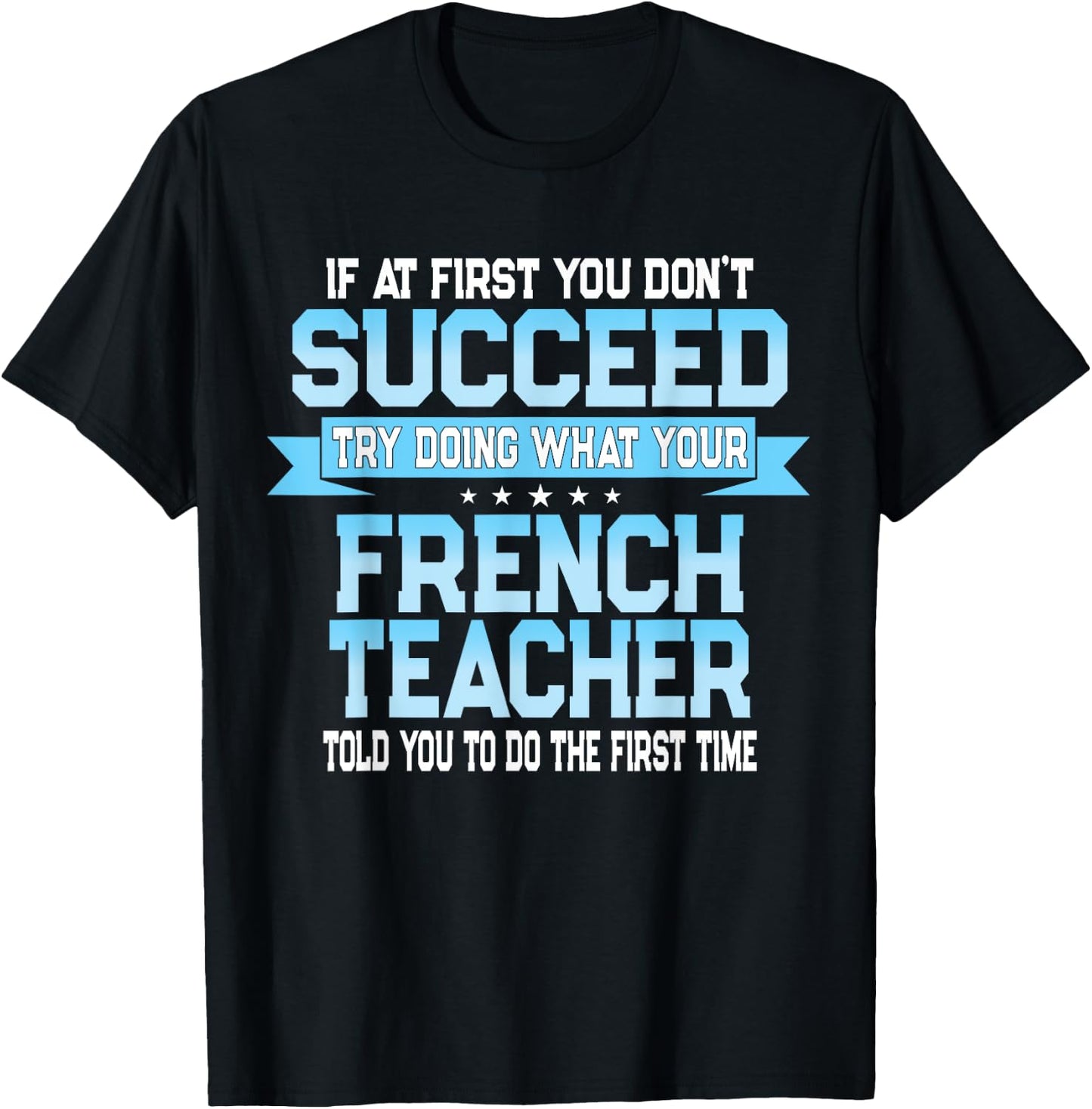Fun French Teacher Gift Funny Saying Women T-Shirt - T-Shirt | Black