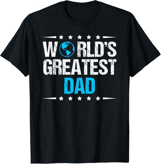 World's Greatest Dad T-Shirt - T-Shirt | Black