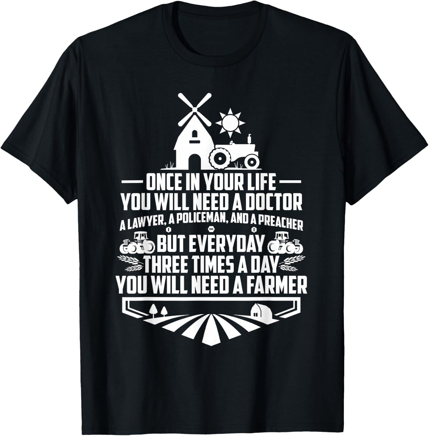 Every Three Times A Day You Will Need A Farmer Tractor T-Shirt - T-Shirt | Black