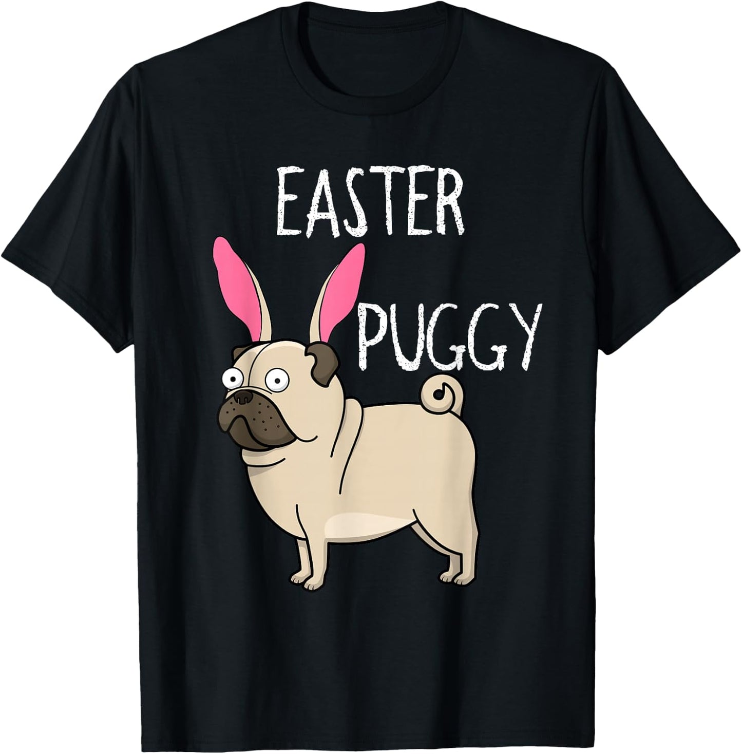 Easter Puggy Cute Dog Pug Holiday T-Shirt - T-Shirt | Black