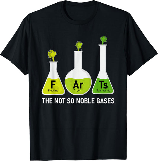 Farts The Not So Noble Gases Funny Chemistry T-Shirt - T-Shirt | Black