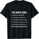 The Auntie Code Funny for Aunt Sarcastic Novelty Graphic T-Shirt - T-Shirt | Black