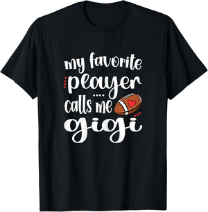 My Favorite Football Player Calls Me Gigi Football Grandma T-Shirt - T-Shirt | Black