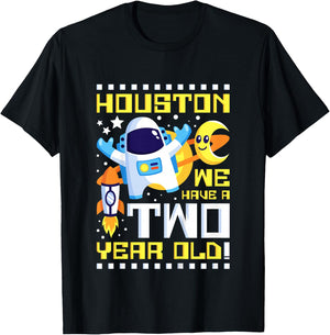 2nd Birthday Houston We Have A Two Year Old Astronaut T-Shirt - T-Shirt | Black