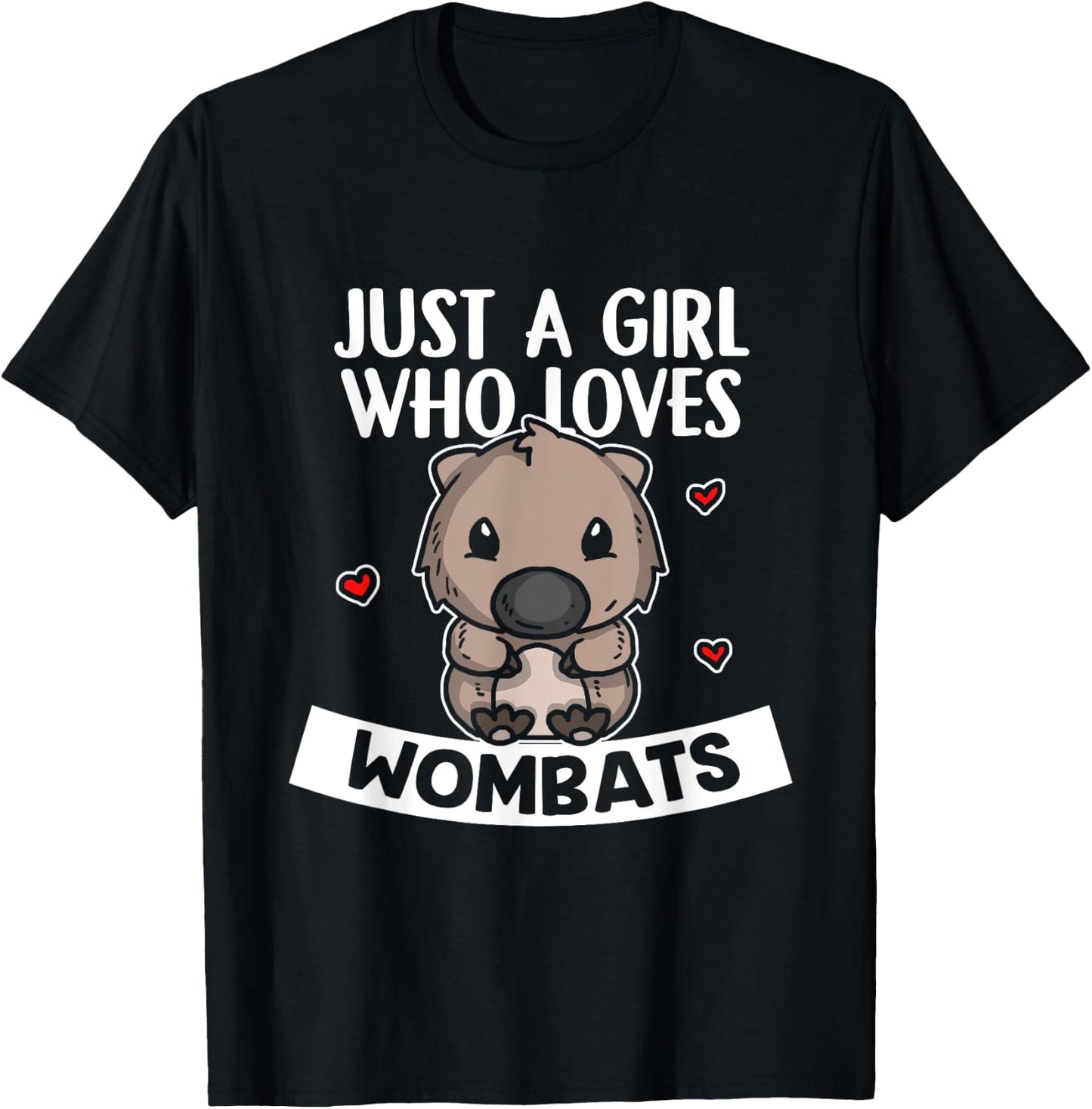 Just A Girl Who Loves Wombats Cute Wombat Costume T-Shirt - T-Shirt | Black