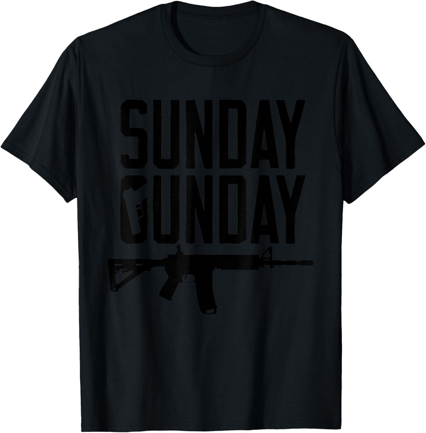 Sunday Gunday Gun Shooting Pistol Firearm AR15 Rifle T-Shirt - T-Shirt | Black