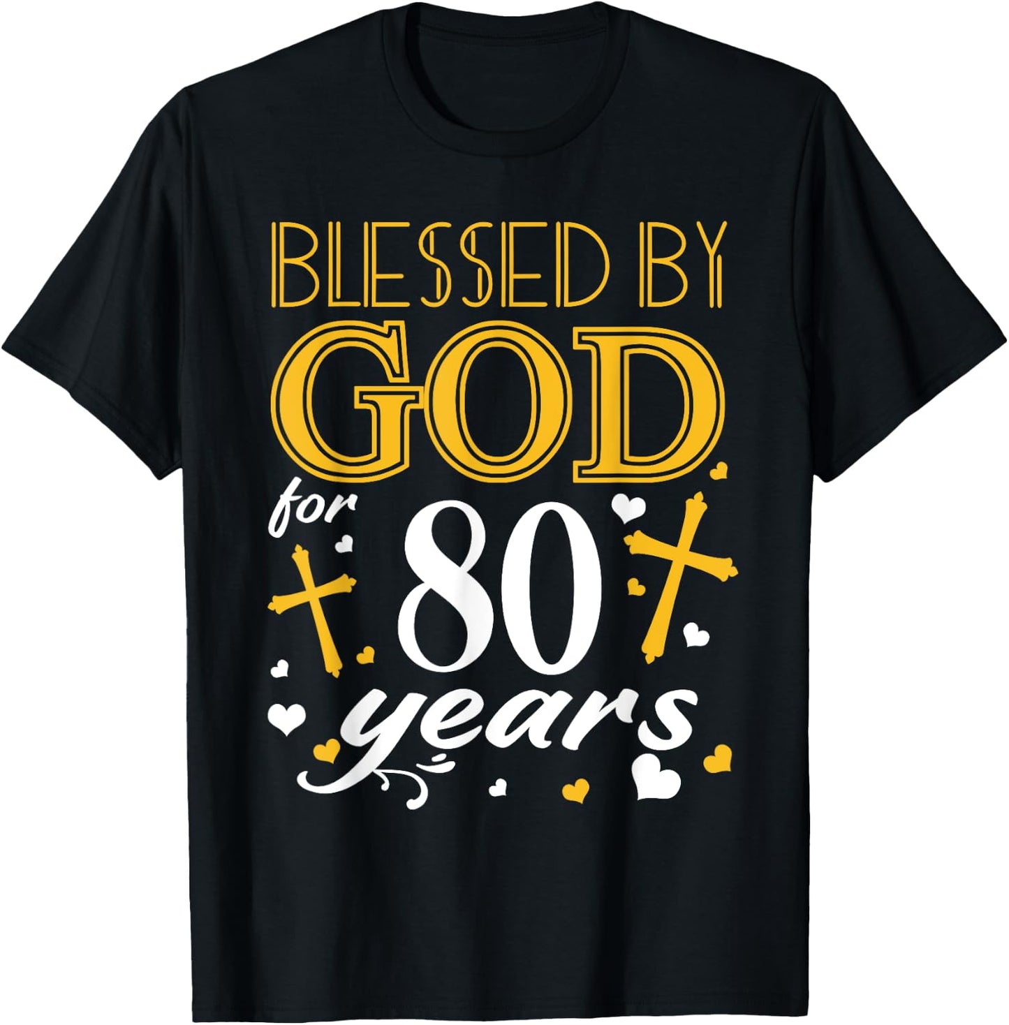 Vintage Blessed By God For 80 Years Happy 80th Birthday T-Shirt - T-Shirt | Black