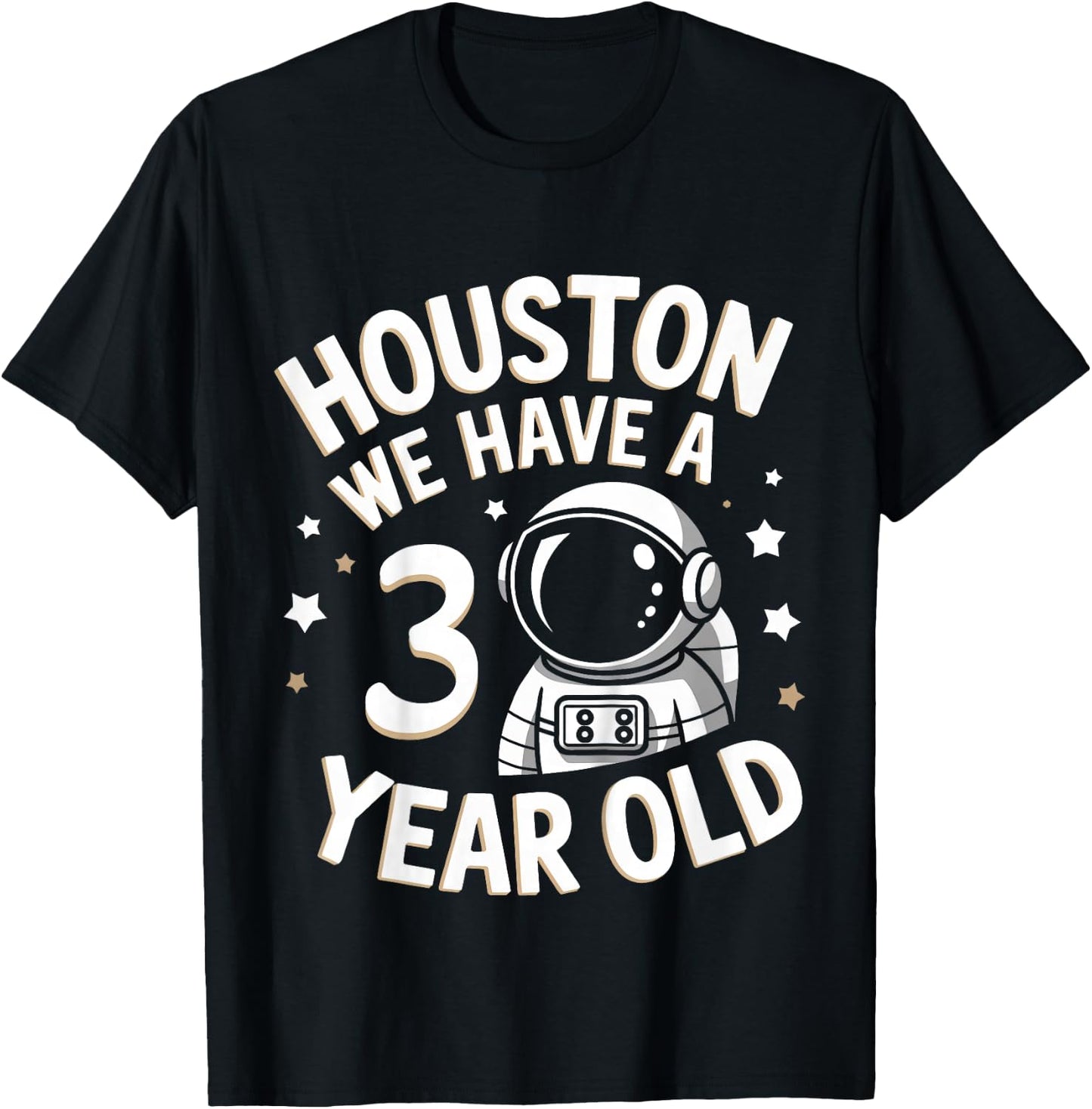 Kids 3Rd Birthday Houston We Have A 3 Year Old Astronaut T-Shirt - T-Shirt | Black
