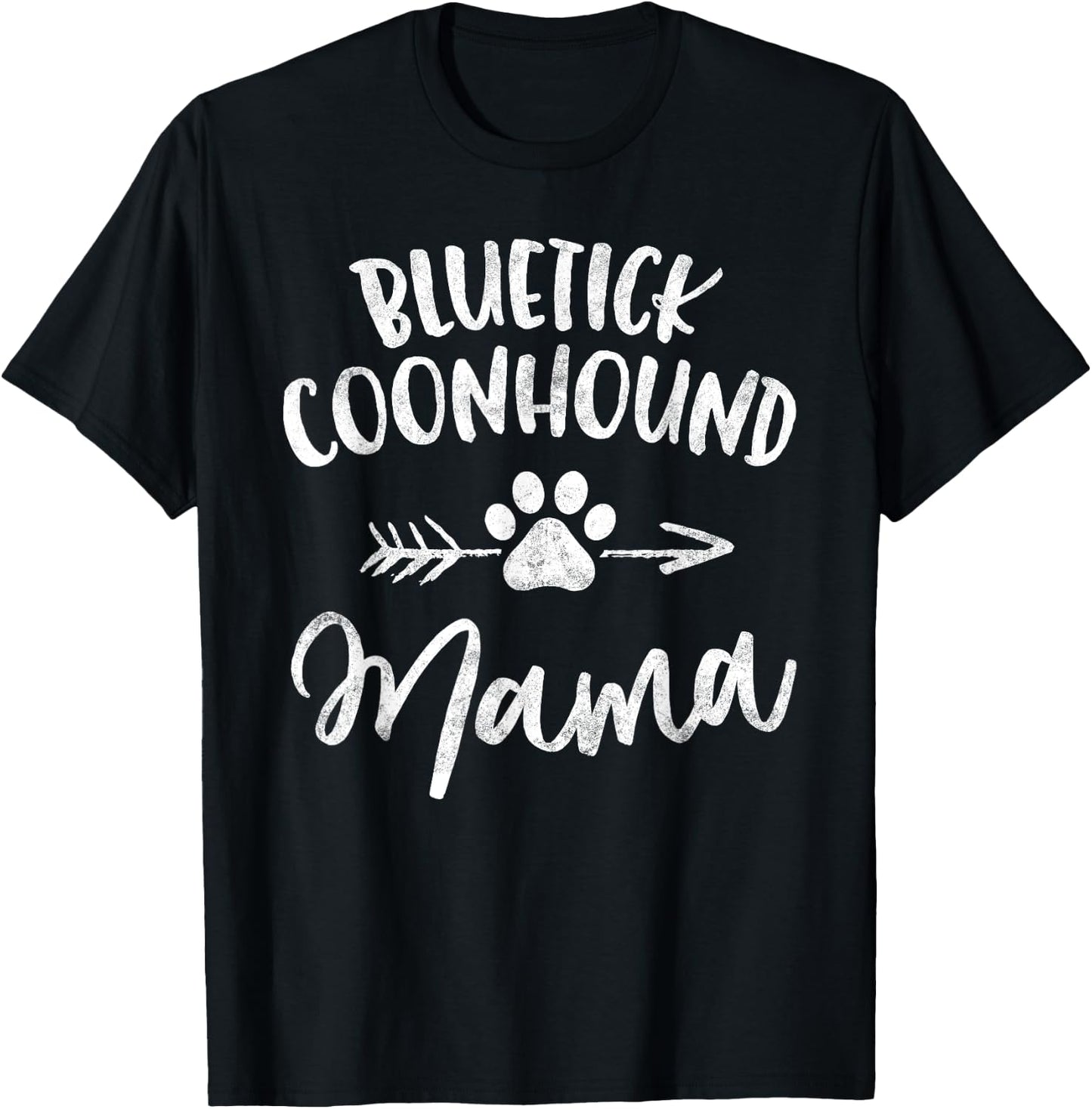 Bluetick Coonhound Mama Shirt Coonhound Lover Gifts Dog Mom Women Girls Kids T-Shirt - T-Shirt | Black
