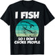 Fish So I Dont Choke People Funny Saying Fishing Men Women T-Shirt - T-Shirt | Black