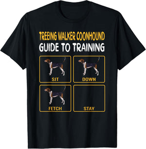 Treeing Walker Coonhound Guide To Training Dog Obedience T-Shirt - T-Shirt | Black
