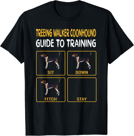 Treeing Walker Coonhound Guide To Training Dog Obedience T-Shirt - T-Shirt | Black