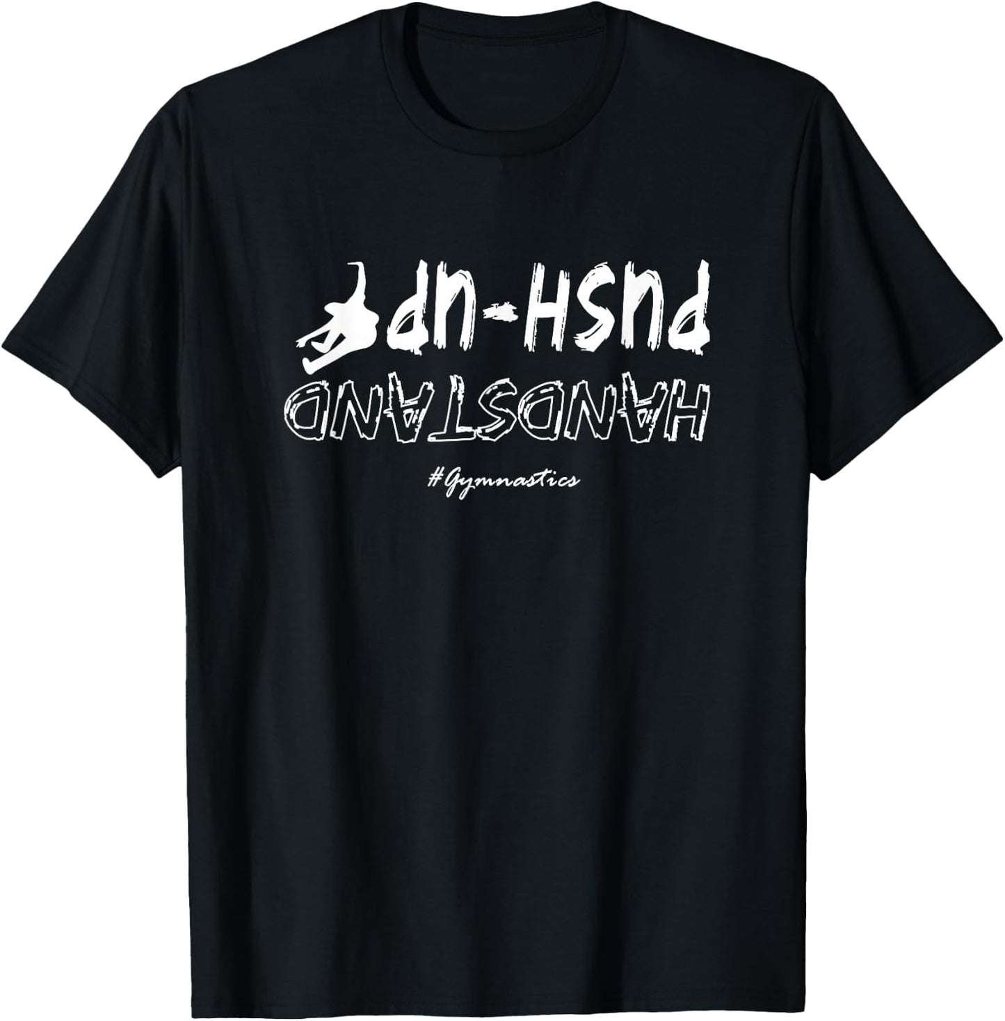 Funny Handstand design, Gym lovers Cool Handstand T-Shirt - T-Shirt | Black